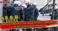 Brüksel’de terör örgütü PKK yandaşları Gentli 2 Türk öğrenciyi ciddi şekilde darp ederek yaraladılar