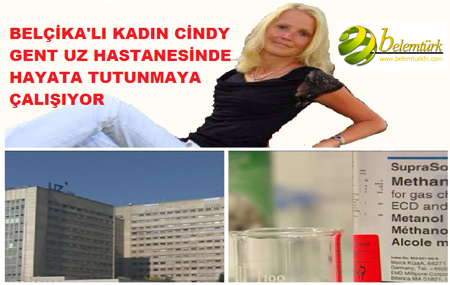 Belçika’lı Cindy Gent UZ Hastanesinde Hayata Tutunmaya Çalışıyor