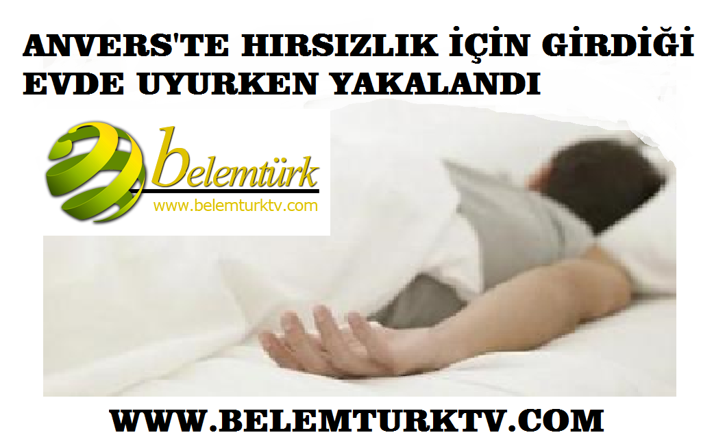 HIRSIZLIK İÇİN GİRDİĞİ EVDE UYURKEN YAKALANDI