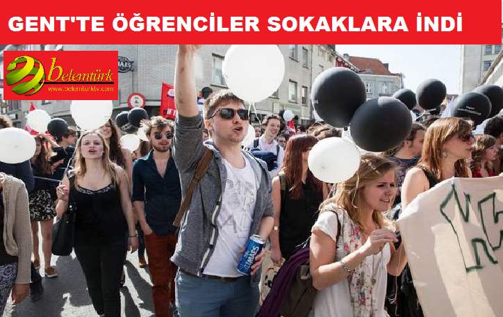Gent’de Üniversite ve Yüksek Okul Ögrenciler Sokaklara  Döküldü.