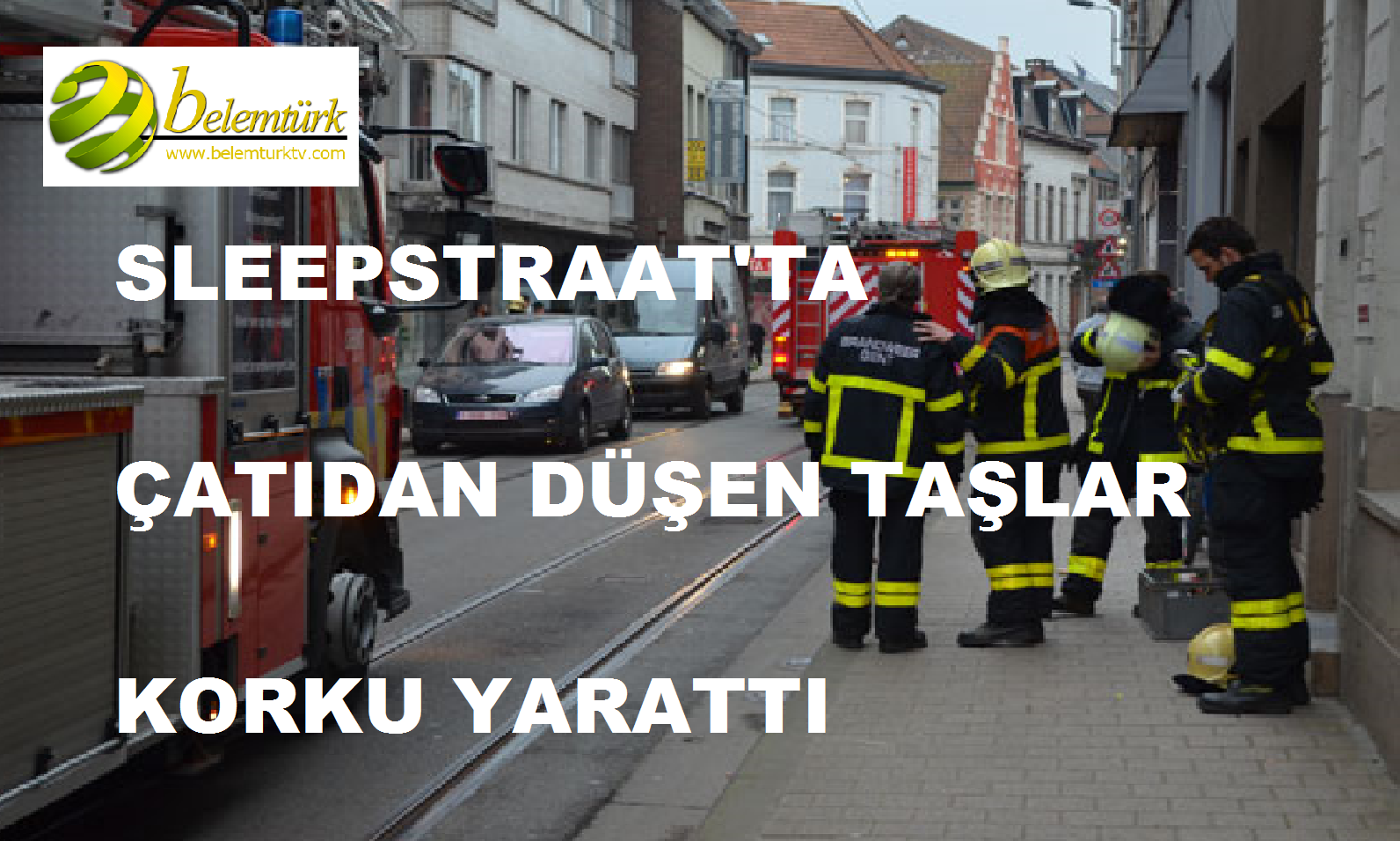 Sleepstraat’ta Çatıdan Düşen Taşlar Korku Yarattı