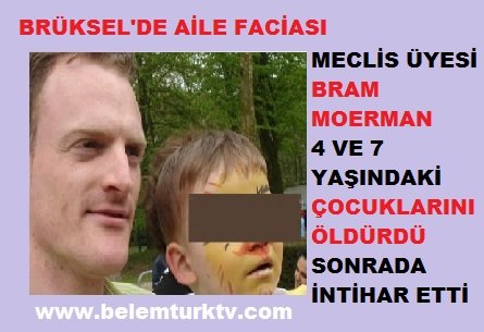 BRÜKSEL’DE AİLE FACİASI