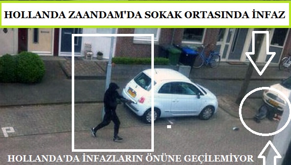 ZAANDAM’DA SOKAK ORTASINDA KANLI İNFAZ