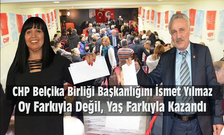 CHP BELÇİKA BİRLİĞİ BAŞKANLIĞINI İSMET YILMAZ OY FARKIYLA DEĞİL ! YAŞ FARKIYLA KAZANDI. ( Görüntülü )