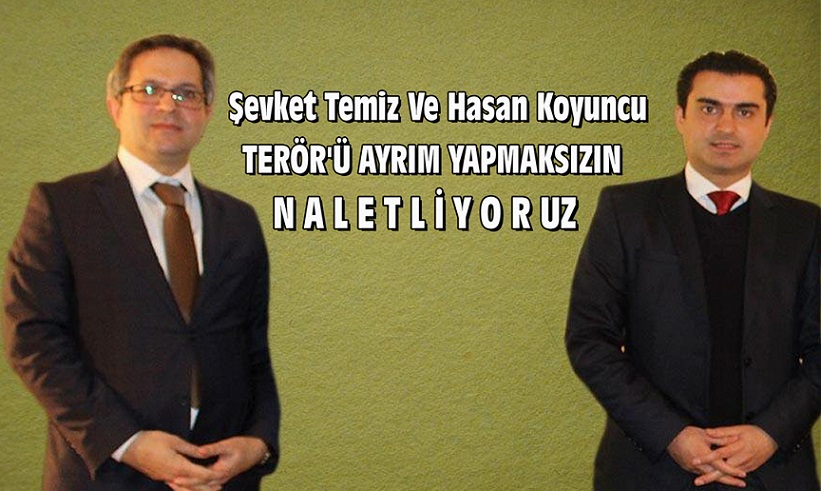 BRÜKSEL BÖLGE MİLLETVEKİLLERİ ŞEVKET TEMİZ VE HASAN KOYUNCU “ TERÖRÜ AYRIM YAPMAKSIZIN NALETLİYORUZ !
