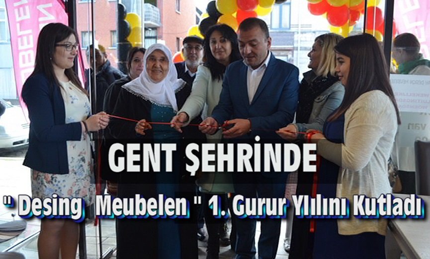 GENT ŞEHRİNDE “DESİNG MEUBELEN”  1. GURUR YILINI KUTLADI!