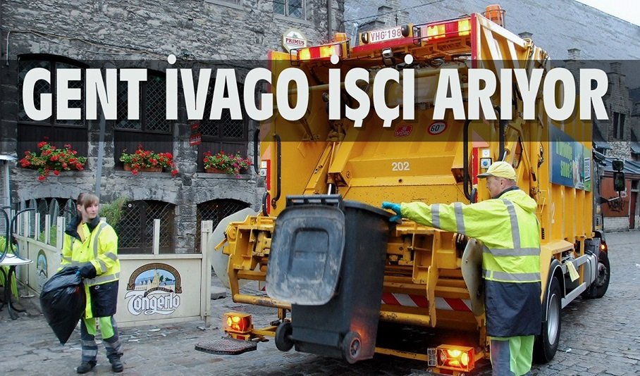 GENT ŞEHRİNDE İVAGO İŞÇİ ARIYOR !