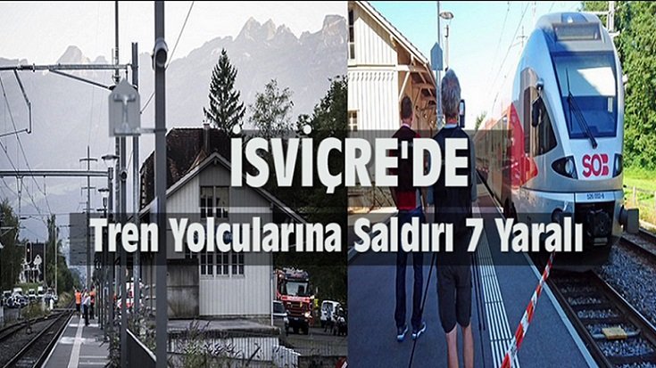 İSVİÇRE’DE TREN YOLCULARINA BIÇAKLI SALDIRI
