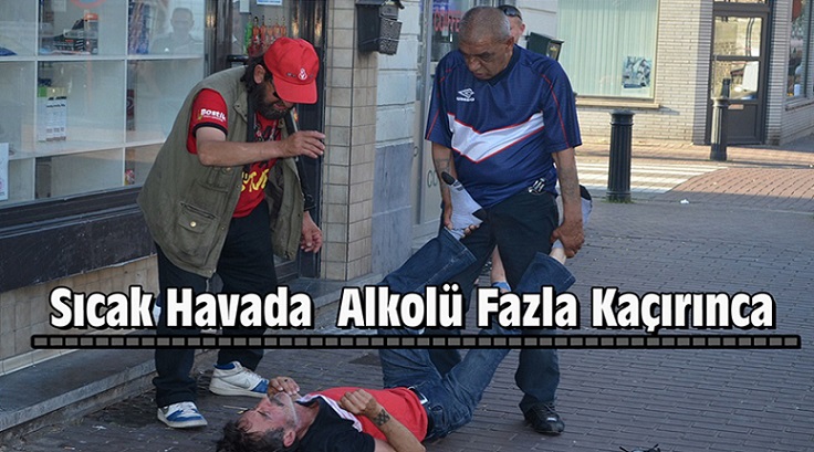 SICAK HAVADA ALKOL ŞİŞEDE OLDUĞU GİBİ DURMADI