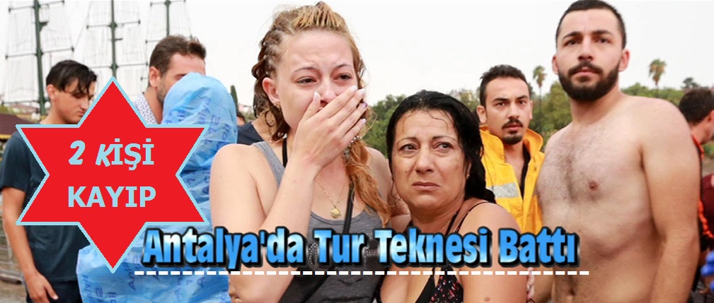 ANTALYA’DA TUR TEKNESİ BATTI