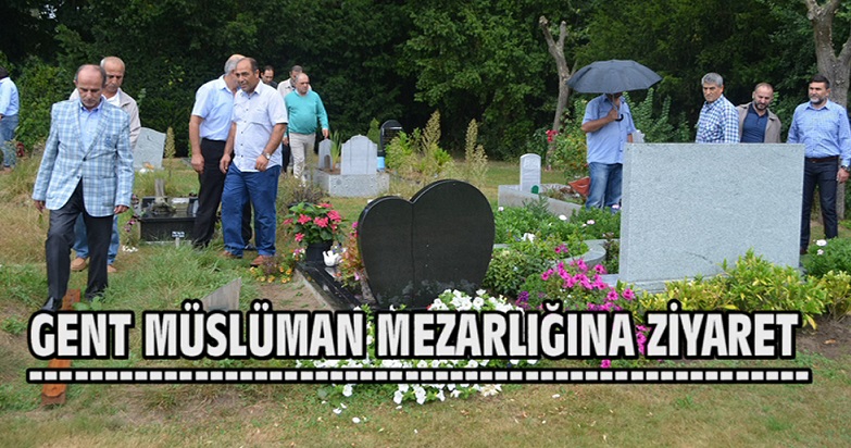 GENT “EYÜP SULTAN CAMİİ MÜSLÜMAN MEZARLIĞINA ZİYARET GERÇEKLEŞTİRDİ