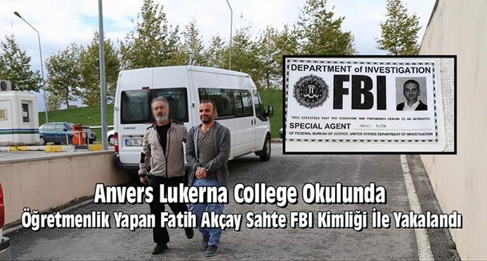 Anvers Lukerna College Okulunda Ögretmen Olarak Çalışan Türk, Sahte FBI  Kimlikle Yakalandı