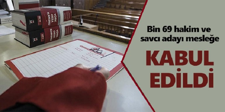 Bin 69 hakim ve savcı adayı mesleğe kabul edildi