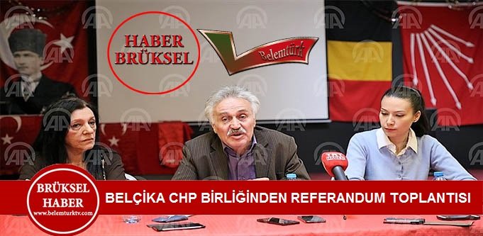CHP Belçika Birliğinden Referandum Toplantısı