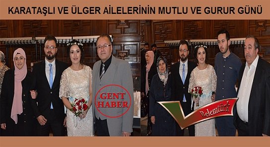 Karataşlı İle Ülger Ailelerinin Mutlu  Ve Gurur Günü