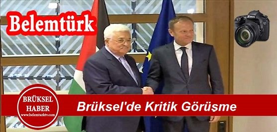 Brüksel’de Kritik Görüşme
