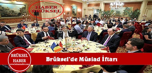 Brüksel’de Müsiad İftarı