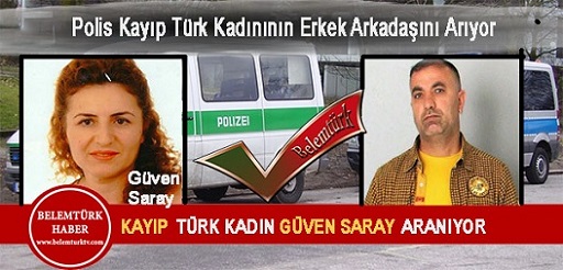Kayıp Türk Kadının Erkek Arkadaşı Aranıyor
