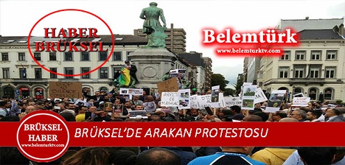 Brüksel’de Arakan Protestosu