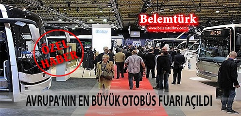 Avrupa’nın en büyük otobüs fuarı Belçika’nın Kortrijk şehrinde  açıldı