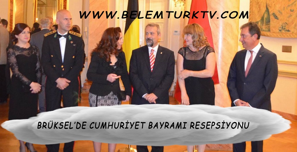 Brüksel’de Cumhuriyet Bayramı Resepsiyonu