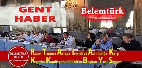 Resul Tapmaz Avrupa Irkçılık ve Ayrımcılığa Karşı Kentler Koalisyonu olan ECCAR’ın Başkan Yardımcılığına seçildi