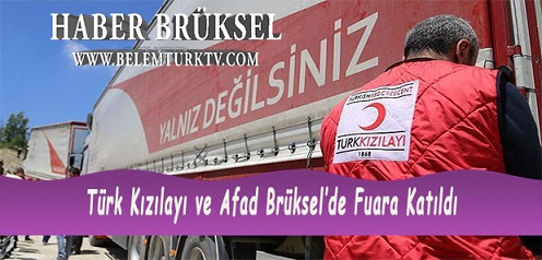 Türk Kızılayı ve Afad Brüksel’de Fuara Katıldı