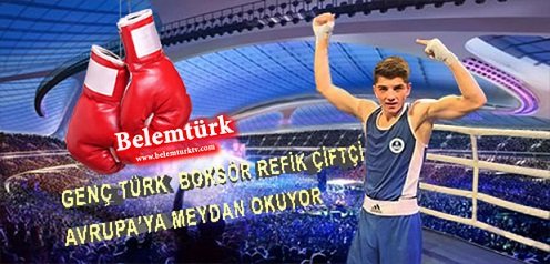 Türk Genç Boksör Enes Refik Çiftçi, “Avrupa’ya Meydan Okuyor”