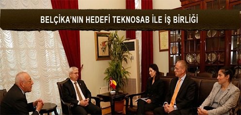 Belçika’nın Hedefi Teknosab’la İşbirliği