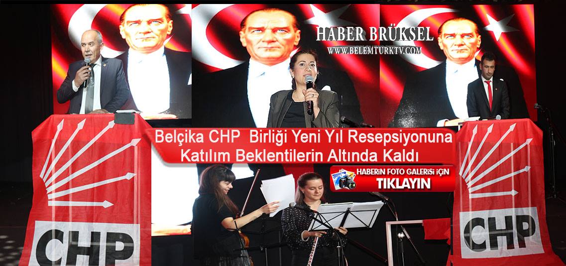 Belçika CHP Birliği’nin Yeni Yıl Resepsiyonuna Katılım Beklenenin Altında Kaldı