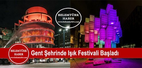 Gent “Işık Festivali” Büyük ilgi Görüyor
