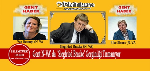 Gent  N-VA Partisi’nde   ‘Siegfried Bracke’ Gerginliği