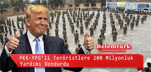 Trump, YPG/PKK kontrolündeki bölgelere ayrılan yardımı dondurdu