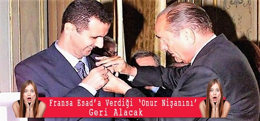Fransa Esad’a verdiği ‘onur nişanını’ geri alacak