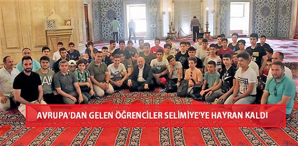 Avrupa’dan Gelen Öğrenciler Selimiye’ye Hayran Kaldı