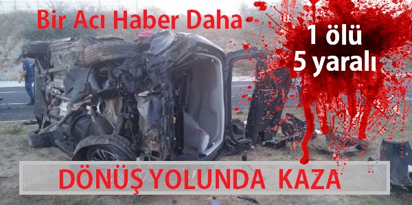 SILA YOLUNDAN BİR ACI HABER DAHA GELDİ