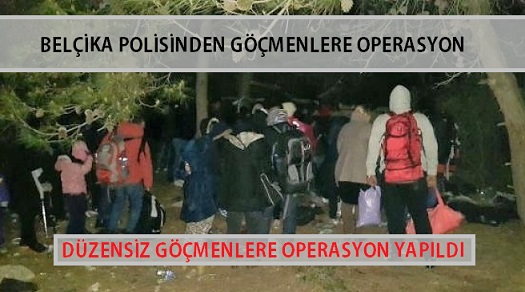 Belçika Polisinden Düzensiz Göçmenlere Operasyon