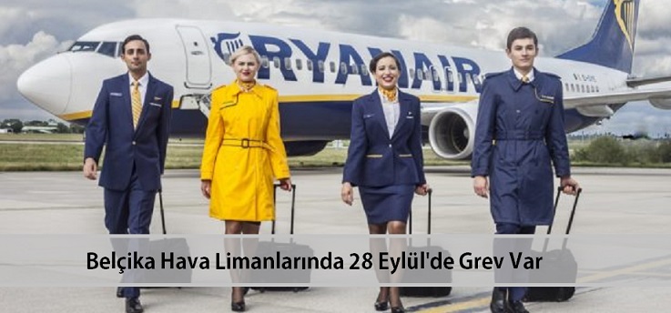 Belçika Hava Limanlarında 28 Eylül’de Grev Var