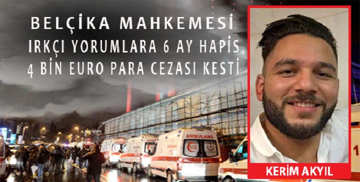 Belçika Mahkemesi Irkçı Yorumlara 6 Ay Hapis, 4 Bin Euro Para Cezası Verdi