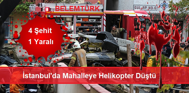 Askeri Helikopter Mahalleye Düştü 4 Şehidimiz Var
