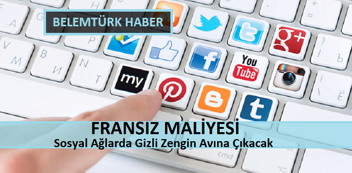 Fransız maliyesi sosyal ağlarda gizli zengin avına çıkacak