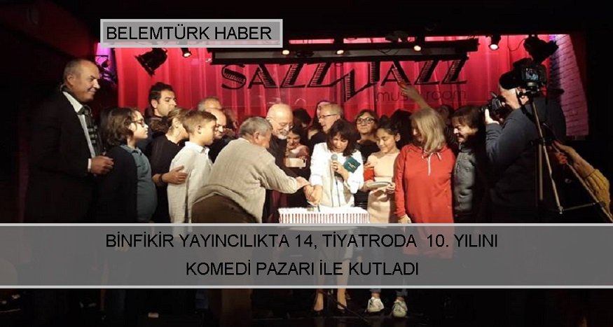Binfikir yayıncılıkta 14, Tiyatro’da 10. Yılını Komedi Pazarı ile kutladı