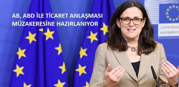 AB, ABD’yle ticaret anlaşması müzakeresine hazırlanıyor