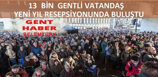 Gent Belediyesi Yeni Yıl Resepsiyonu Düzenledi