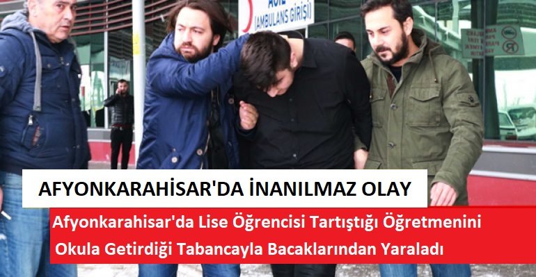 Afyonkarahisar’da Lise Öğrencisi Gitar Kutusunda Okula Soktuğu Silahla Öğretmenini Vurdu
