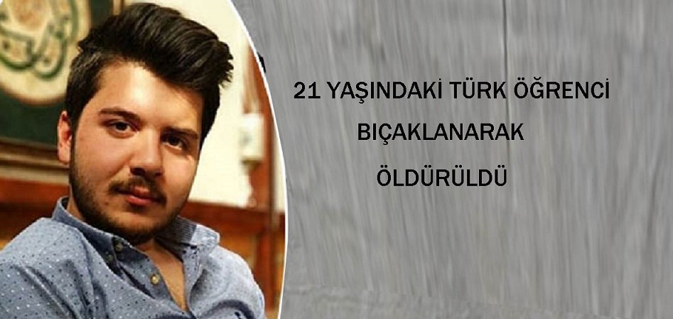 Türk öğrenci  alışveriş merkezinde uğradığı bıçaklı saldırıda yaşamını yitirdi.
