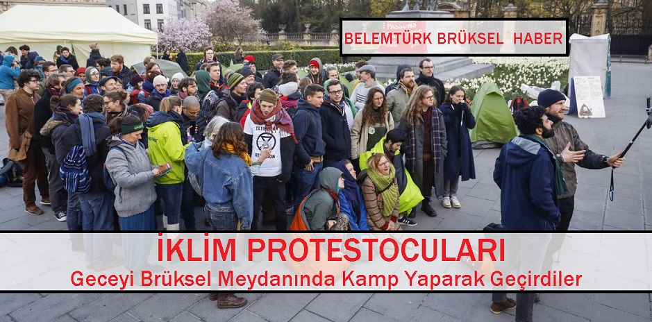 Gençlik İçin İklim Grubu Eylemcileri Geceyi Brüksel Meydanında Geçirdiler
