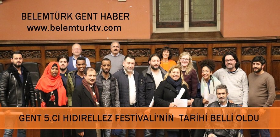 GENT, 5. HIDIRELLEZ  FESTİVALİ’NİN YAPILACAĞI TARİH BELLİ OLDU