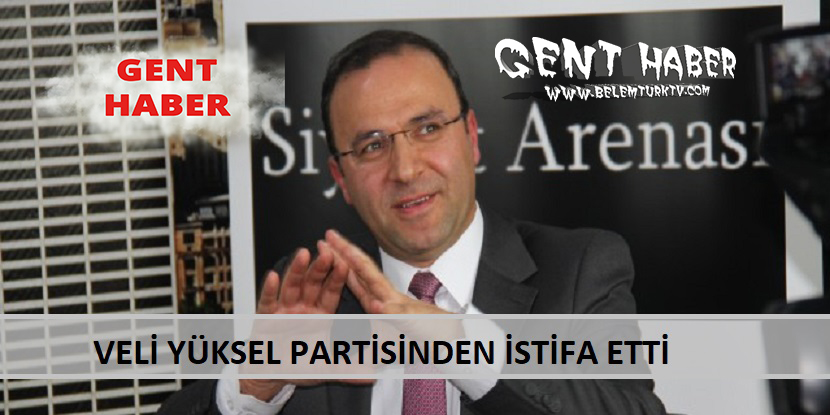 SON DAKİKA…  VELİ YÜKSEL PARTİSİNDEN İSTİFA EDEREK VLD PARTİSİNE GEÇTİ