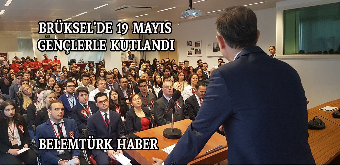Brüksel’de 19 Mayıs Gençlik ve Spor Bayramı Kutlandı